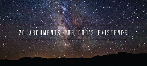 20 Arguments for God's Existence