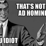 What is an Ad Hominem Fallacy?