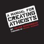 A Manual for Creating Atheists: A Critical Review